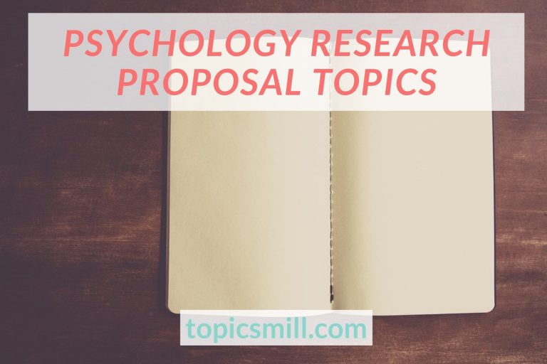 Great Ideas For Psychology Research Proposal Topics 2020
