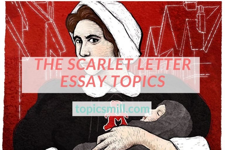 The Scarlet Letter Essay Topics 2021 TopicsMill