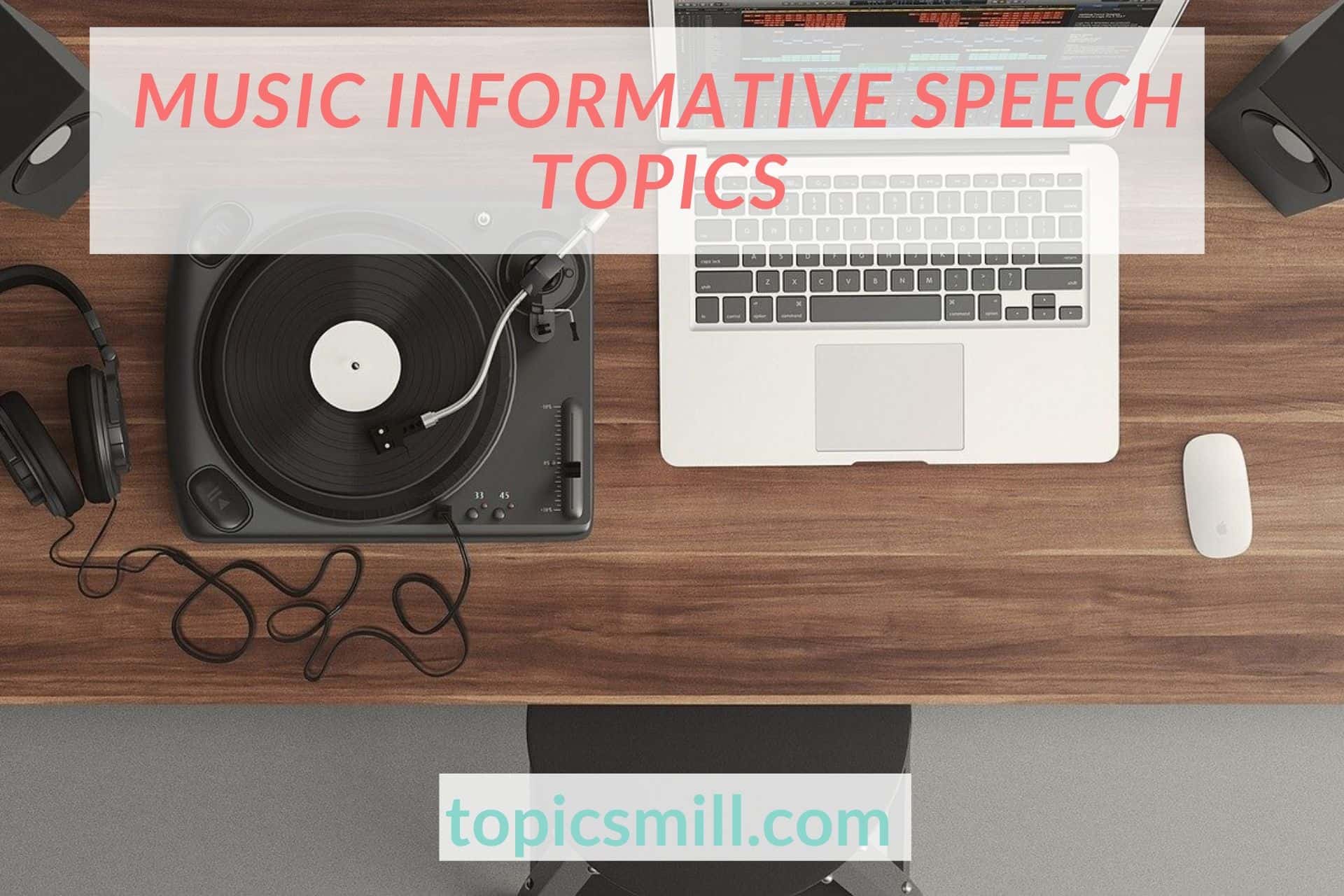 ideas-of-informative-speech-topics-about-music-2019-topicsmill