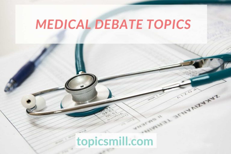 Ideas Of Medical Debate Topics For College Students 2021