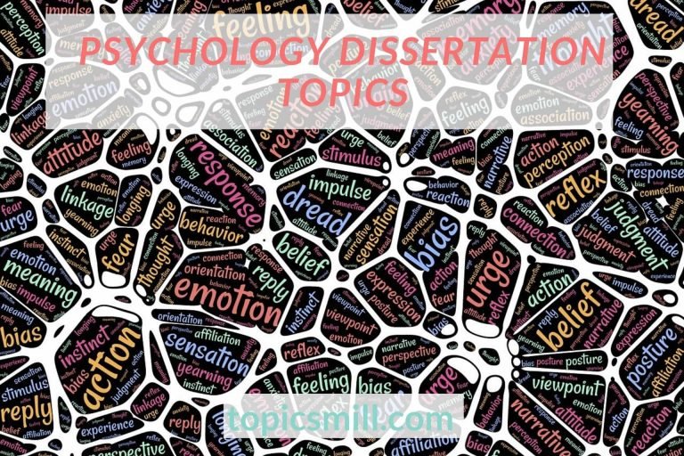 Great Psychological Ideas For Psychology Dissertation Topics TopicsMill