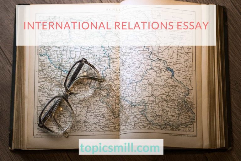 international-relations-essay-topics-and-why-you-better-know-them