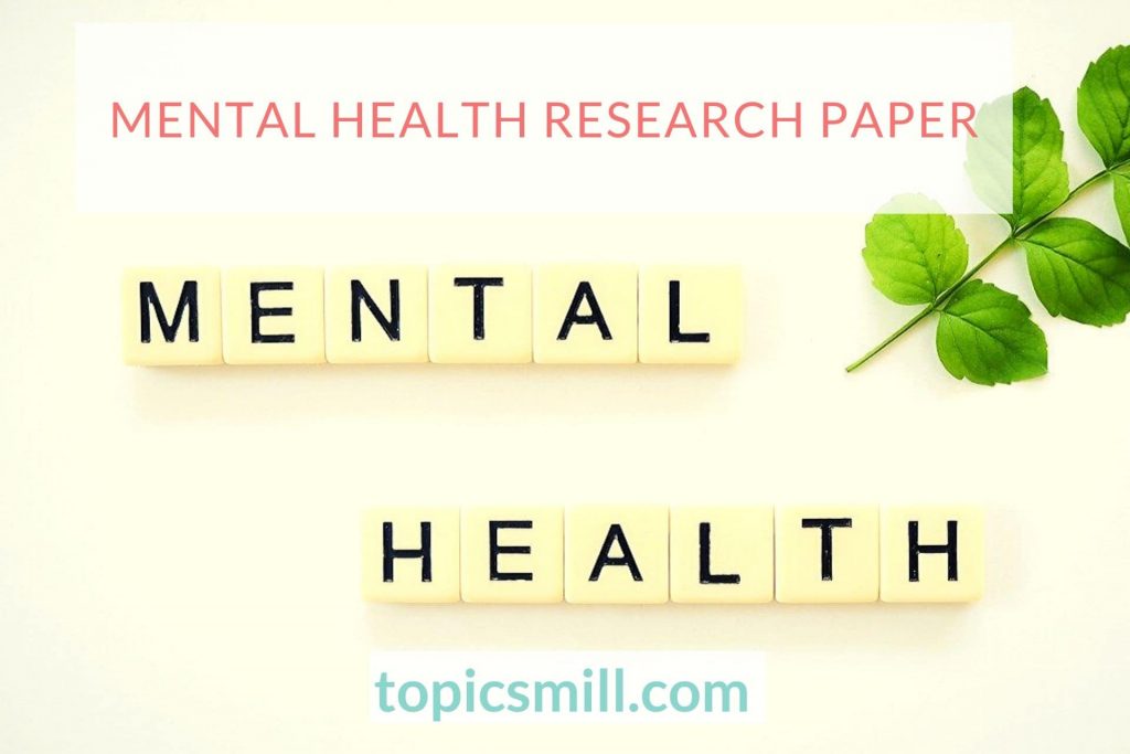 Mental Health Paper Topics